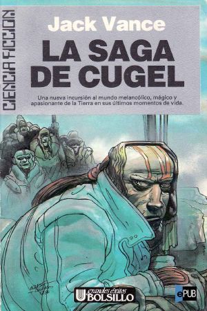 [The Dying Earth 03] • La saga de Cugel